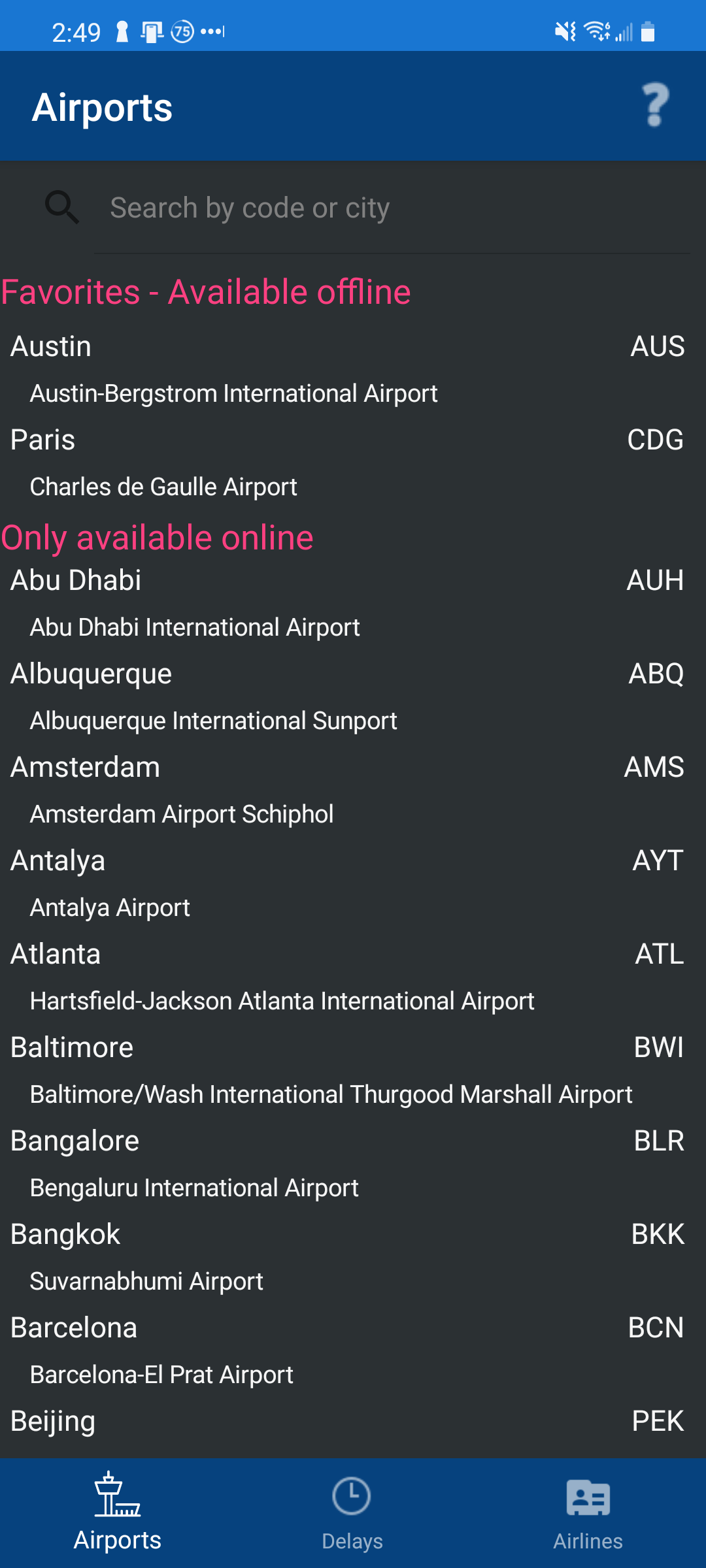 The app has information about more than 90 airports around the world!