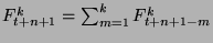 $F_{t+n+1}^k=\sum_{m=1}^k F_{t+n+1-m}^k$