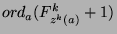 ${ord}_a (F_{z^k (a)}^k+1)$